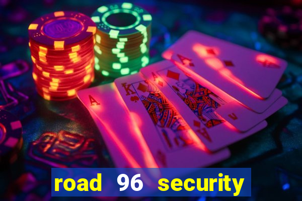 road 96 security password stan and mitch