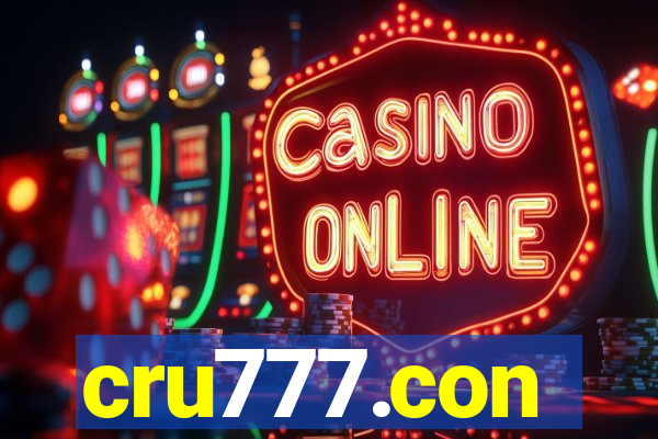 cru777.con