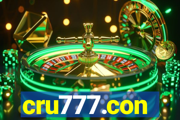 cru777.con