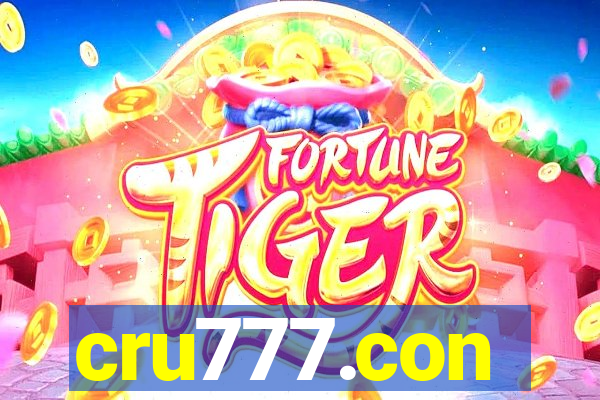 cru777.con
