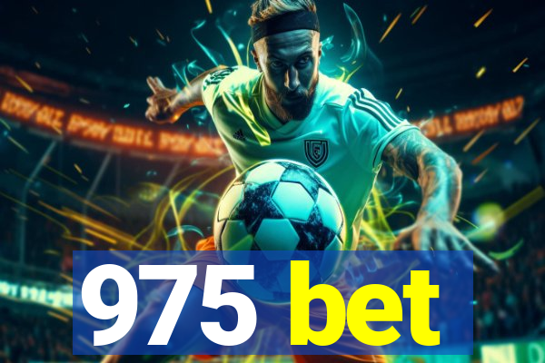 975 bet