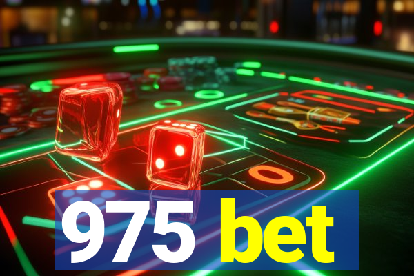 975 bet