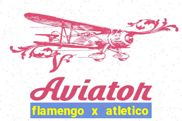 flamengo x atletico mg futemax