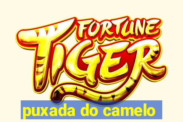 puxada do camelo