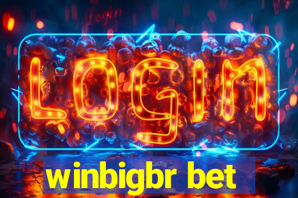 winbigbr bet