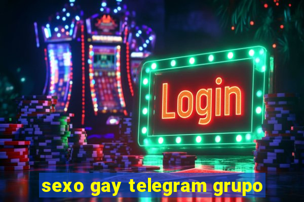 sexo gay telegram grupo