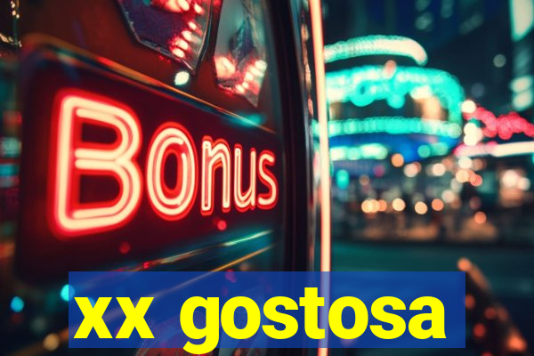 xx gostosa