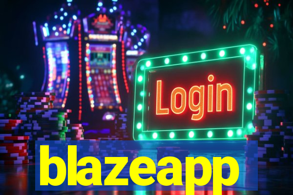 blazeapp