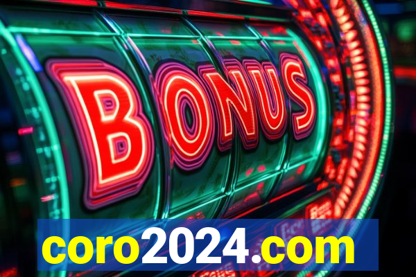 coro2024.com