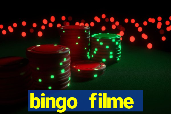 bingo filme assistir online