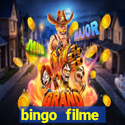 bingo filme assistir online