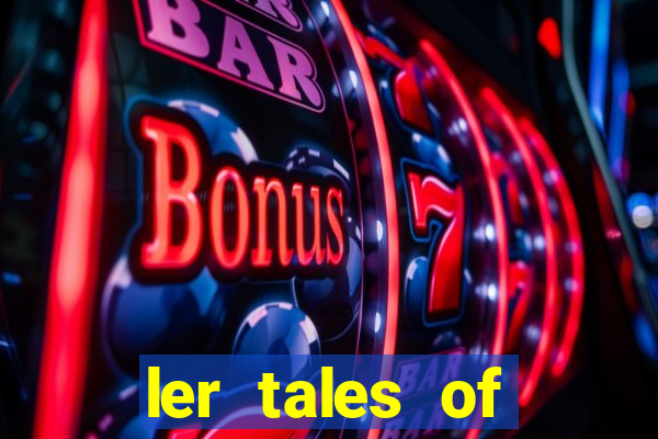 ler tales of demons and gods