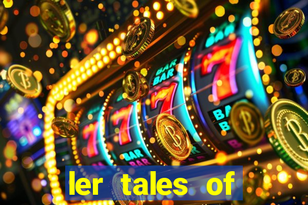 ler tales of demons and gods