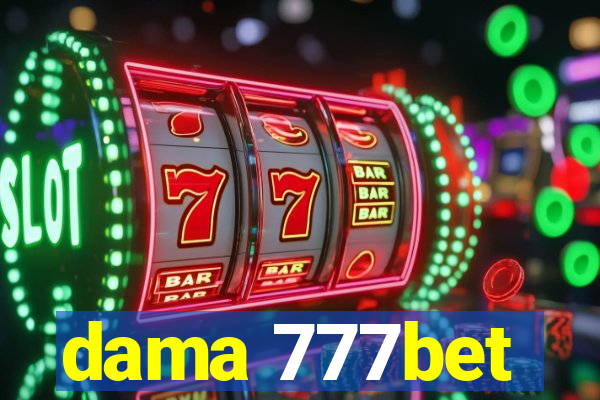 dama 777bet