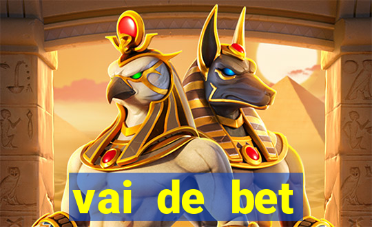 vai de bet plataforma gusttavo lima