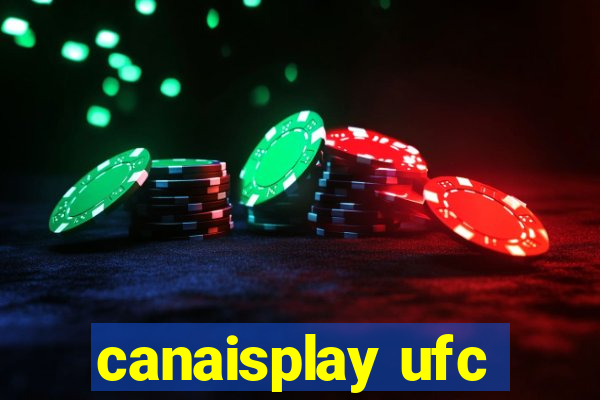 canaisplay ufc