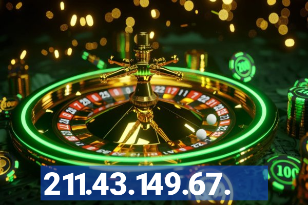 211.43.149.67.