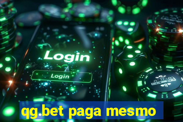 qg.bet paga mesmo