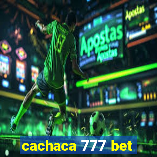 cachaca 777 bet