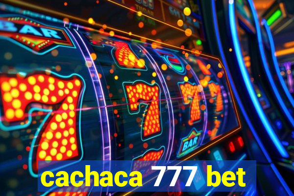cachaca 777 bet