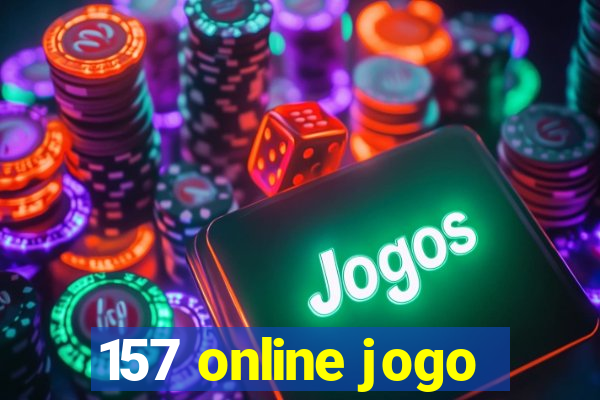157 online jogo