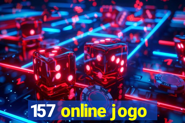 157 online jogo