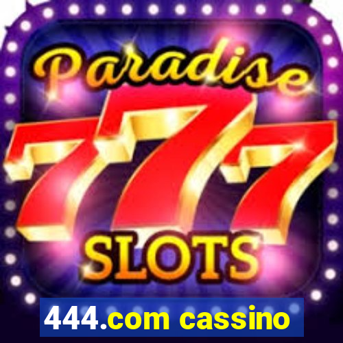 444.com cassino