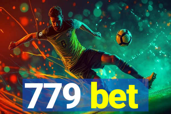 779 bet