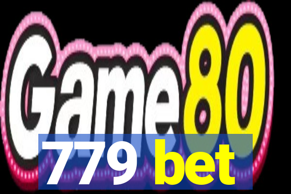 779 bet