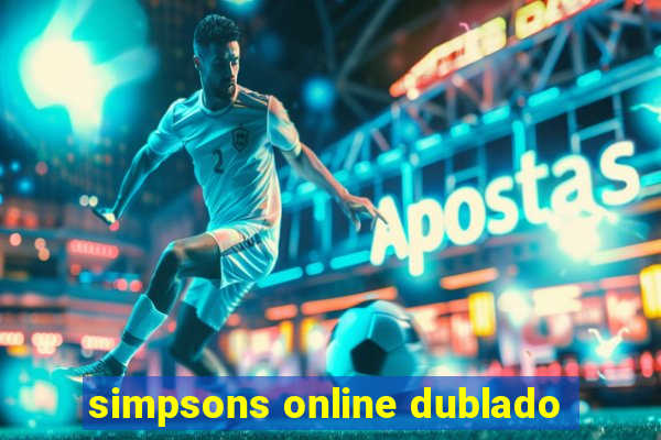 simpsons online dublado