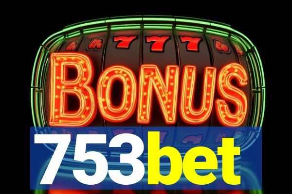 753bet