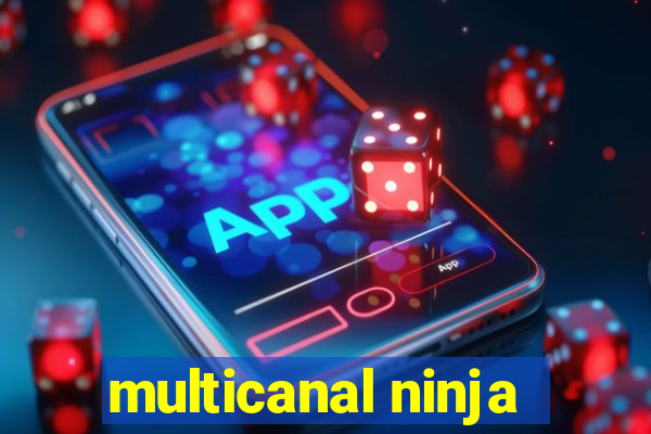 multicanal ninja