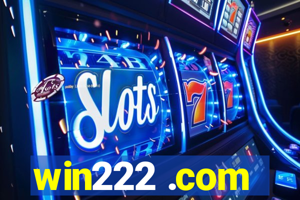 win222 .com