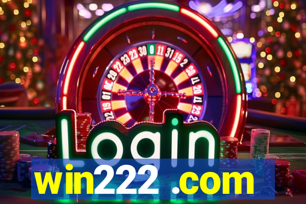 win222 .com