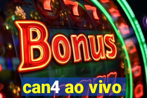 can4 ao vivo