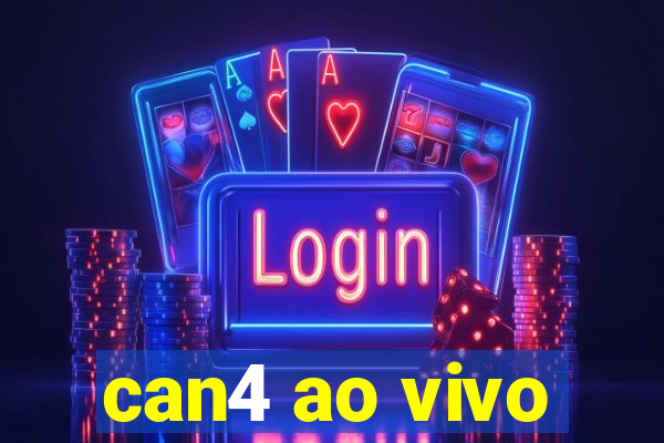 can4 ao vivo