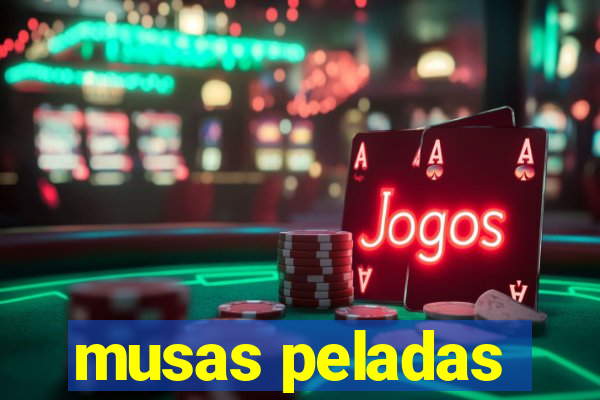 musas peladas