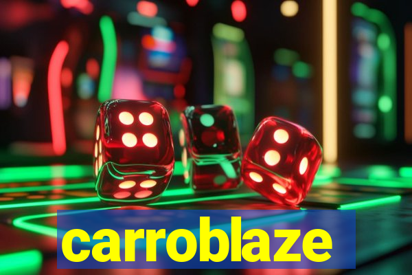 carroblaze