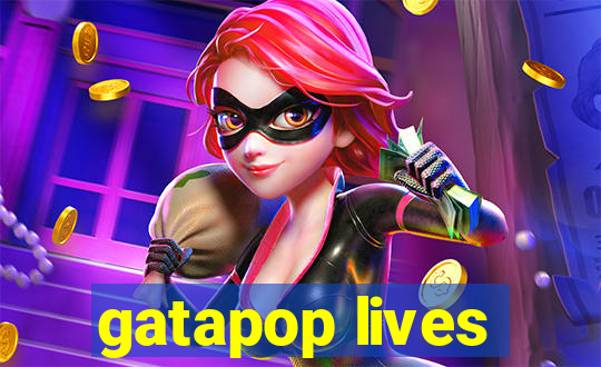 gatapop lives