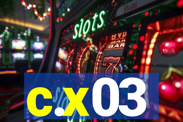 c.x03