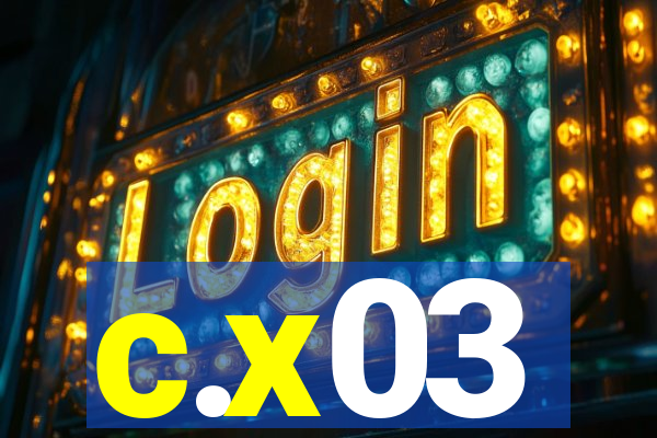 c.x03