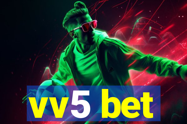 vv5 bet