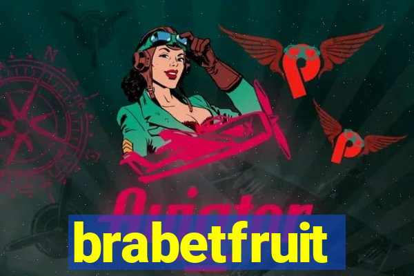 brabetfruit