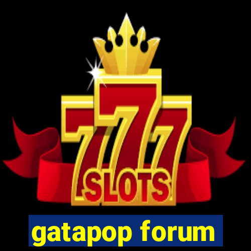 gatapop forum