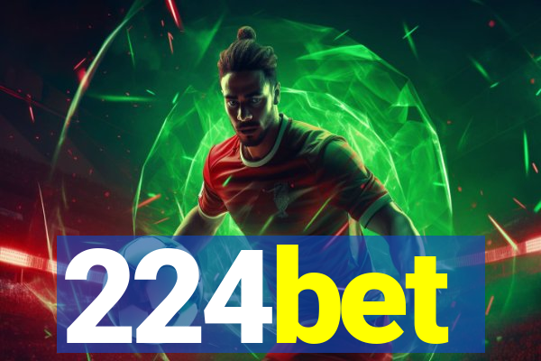 224bet