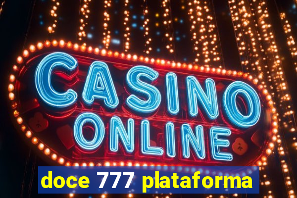doce 777 plataforma