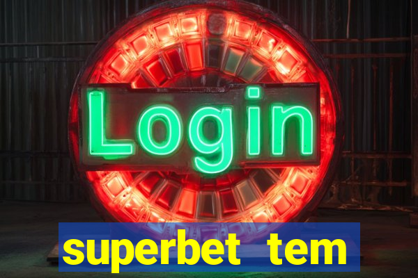 superbet tem pagamento antecipado