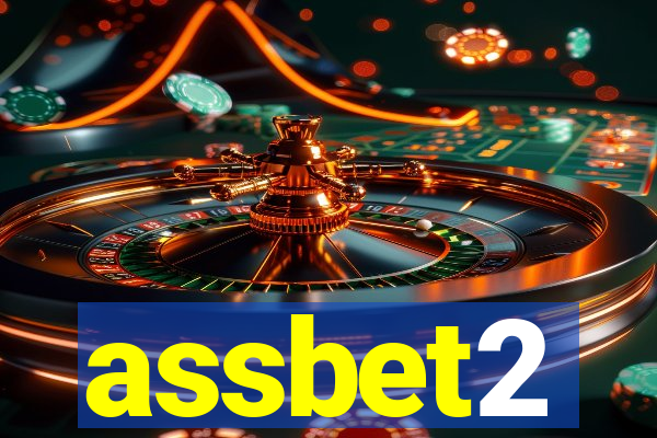 assbet2