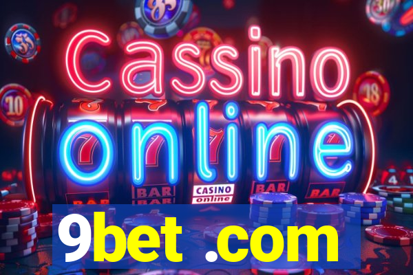 9bet .com