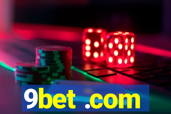 9bet .com